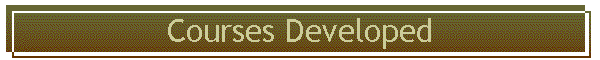 Courses Developed