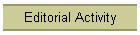 Editorial Activity
