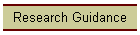 Research Guidance