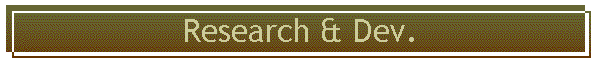 Research & Dev.